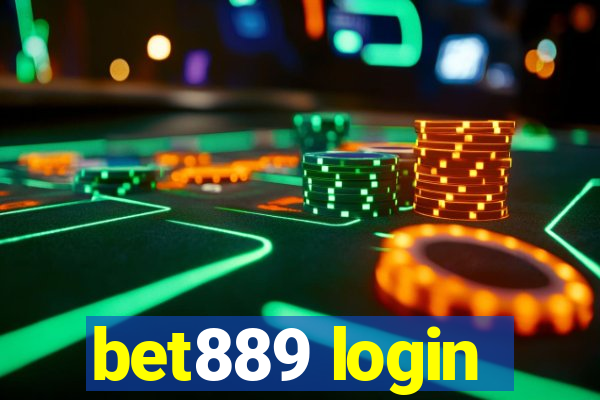 bet889 login